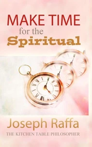 Make Time for the Spiritual