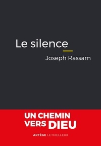 Joseph Rassam - Le silence comme introduction à la métaphysique.