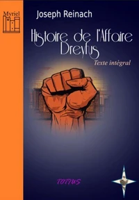 Histoire de l'Affaire Dreyfus