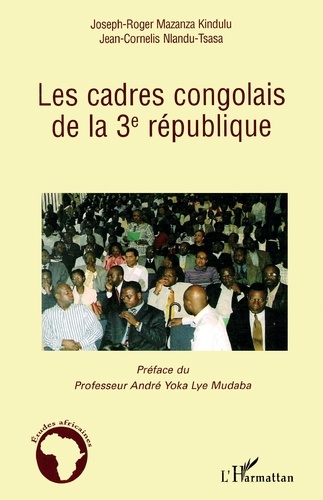 Les cadres congolais de la 3e république