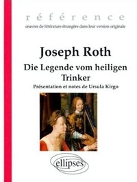 Joseph Roth - Die Legende vom heiligen Trinker.