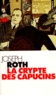 Joseph Roth - La crypte des capucins.