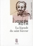 Joseph Roth - La légende du saint buveur.