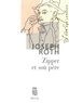Joseph Roth - Zipper et son père.