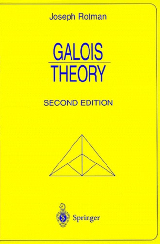 Joseph Rotman - Galois Theory - 1998.