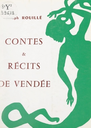 Contes et récits de Vendée