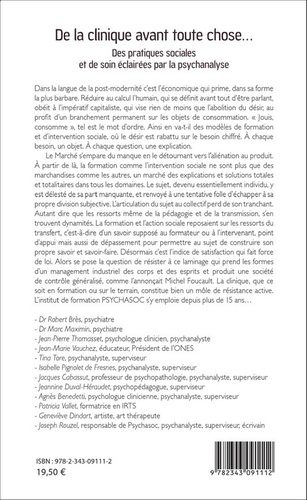 De la clinique avant toute chose.... Des pratiques sociales et de soin éclairées par la psychanalyse