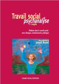 Joseph Rouzel - Travail social et psychanalyse 2e congrès.
