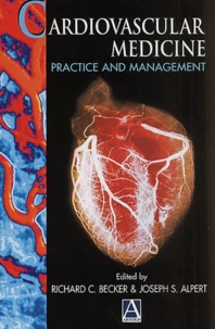 Cardiovascular Medicine. Practice And Management