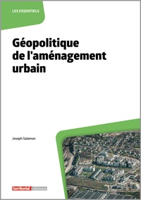 Joseph Salamon - Géopolitique de l'aménagement urbain.