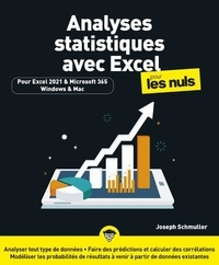 Joseph Schmuller - Analyses statistiques avec Excel pour les nuls.