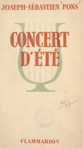 Joseph-Sébastien Pons - Concert d'été.