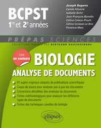 Joseph Segarra et Carole Ahyerre - Biologie analyse de documents BCPST 1re et 2e années.