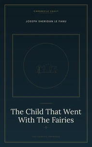 The Child That Went With The Fairies