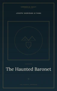 The Haunted Baronet