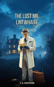 The Lost Mr. Lintwhaite