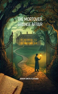 The Mortover Grange Affair