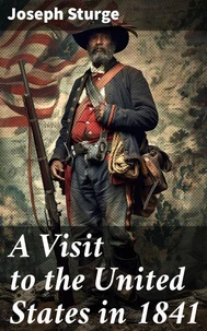 A Visit to the United States in 1841