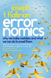 Joseph T. Hallinan - Errornomics.