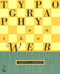 Joseph-T Sinclair - Typogra¨Phy On The Web. Cd-Rom Included.