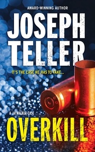 Joseph Teller - Overkill.