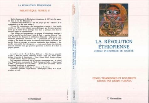 Joseph Tubiana - La révolution éthiopienne comme phénomène de société - Essais, témoignages et documents.