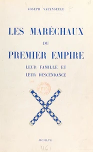 Les maréchaux du Premier Empire