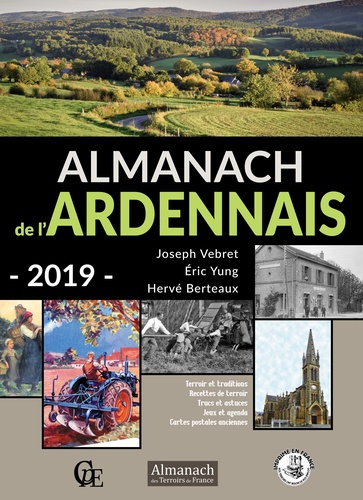 Joseph Vebret et Eric Yung - Almanach de l'Ardennais.