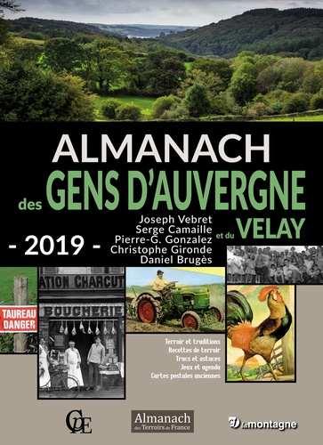 Joseph Vebret et Serge Camaille - Almanach des gens d'Auvergne et du Velay.
