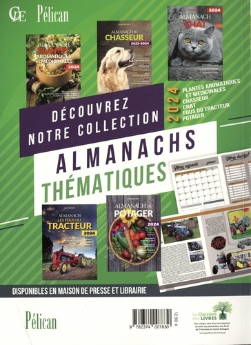 Almanach Rhône Alpes. Ain - Ardèche - Dauphiné - Forez - Savoie  Edition 2024