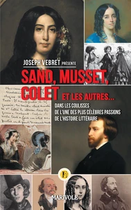 Sand, Musset, Collet ...