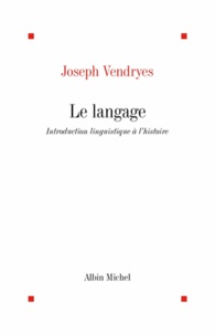 Joseph Vendryès et Joseph Vendryès - Le Langage.