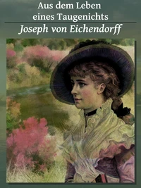 Aus dem Leben eines Taugenichts