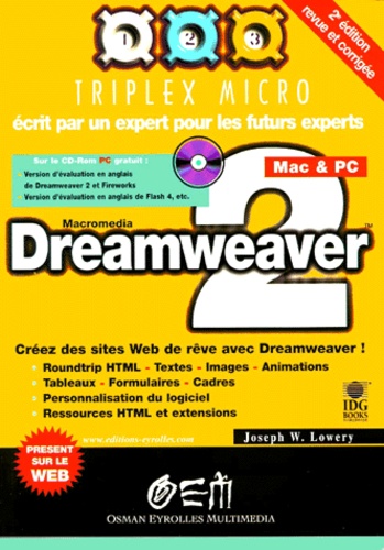 Joseph-W Lowery - Dreamweaver 2. 2eme Edition, Avec Cd-Rom.