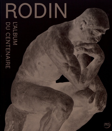 Joseph Wassili - Rodin - L'album du centenaire.