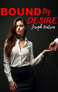 Bound by Desire