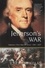 Jefferson's War. America's First War on Terror 1801-1805