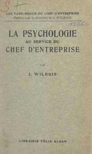 La psychologie au service du chef d'entreprise