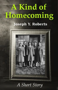 A Kind of Homecoming