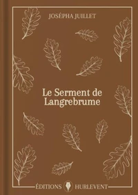 Le Serment de Langrebrume