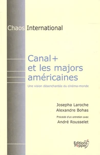 Canal+ et les majors américaines