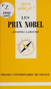 Josepha Laroche et Paul Angoulvent - Les prix Nobel.