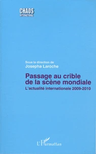 Passage au crible de la scène mondiale