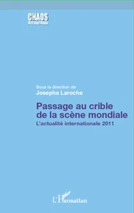 Passage au crible de la scène mondiale