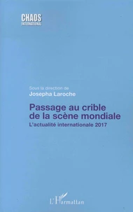Passage au crible de la scène mondiale