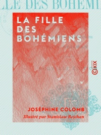 Joséphine Colomb et Stanislaw Rejchan - La Fille des Bohémiens.