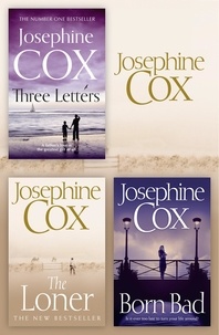 Josephine Cox - Josephine Cox 3-Book Collection 2 - The Loner, Born Bad, Three Letters.
