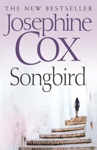 Josephine Cox - Songbird.