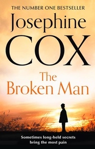 Josephine Cox - The Broken Man.
