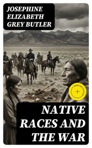 Native Races and the War